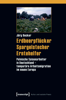 Jörg Becker: Erdbeerpflücker