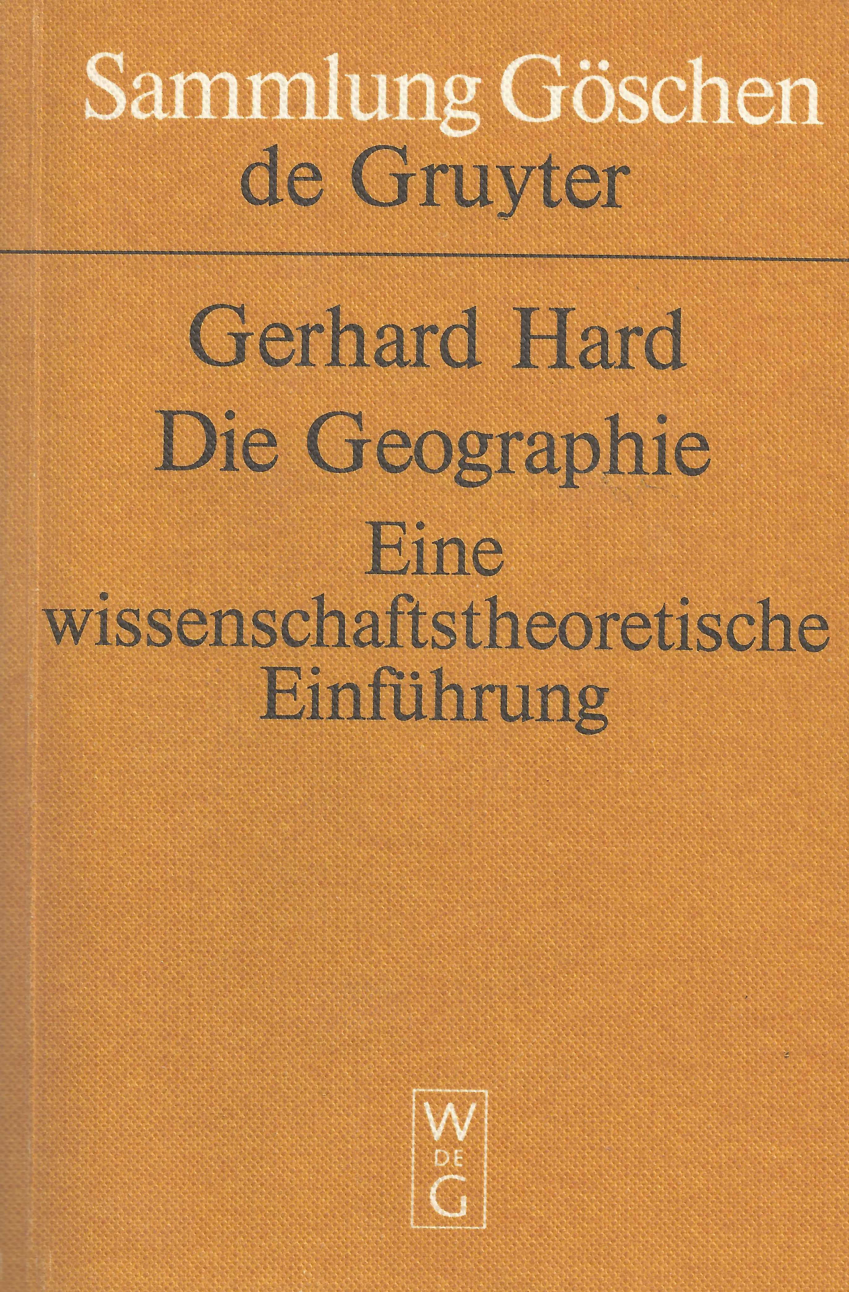 Gerhard Hard: Die Geographie